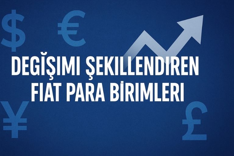 Değişimi Desteklediği Fiat Para Birimleri