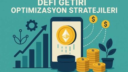 DeFi Getiri Optimizasyon Stratejileri